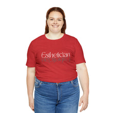 Load image into Gallery viewer, Esthetician Short Sleeve Tee