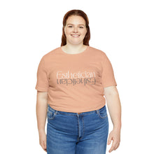 Load image into Gallery viewer, Esthetician Short Sleeve Tee