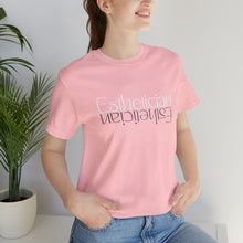 Load image into Gallery viewer, Esthetician Short Sleeve Tee