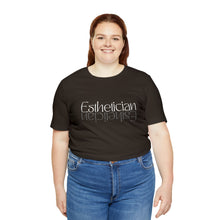 Load image into Gallery viewer, Esthetician Short Sleeve Tee