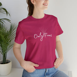 Only Fans Short Sleeve Tee