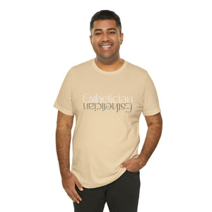 Esthetician Short Sleeve Tee