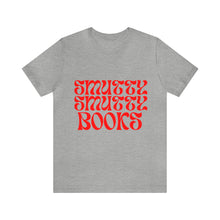 Load image into Gallery viewer, Smutty Books Tee