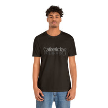 Load image into Gallery viewer, Esthetician Short Sleeve Tee