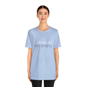 Esthetician Short Sleeve Tee