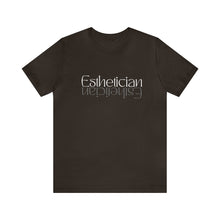 Load image into Gallery viewer, Esthetician Short Sleeve Tee