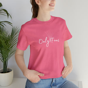 Only Fans Short Sleeve Tee