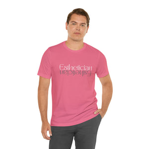 Esthetician Short Sleeve Tee