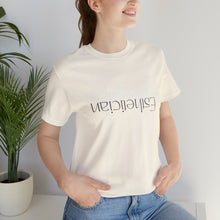 Load image into Gallery viewer, Esthetician Short Sleeve Tee