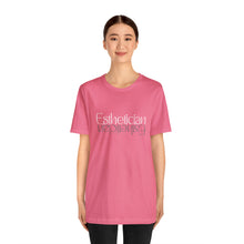 Load image into Gallery viewer, Esthetician Short Sleeve Tee