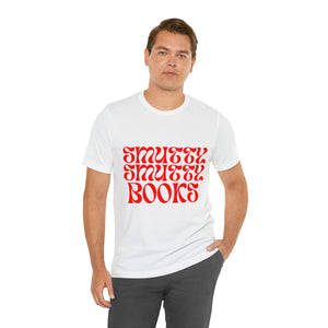 Smutty Books Tee