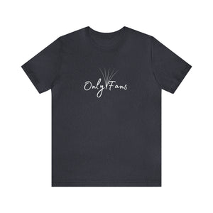 Only Fans Short Sleeve Tee