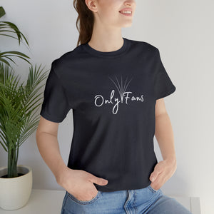 Only Fans Short Sleeve Tee