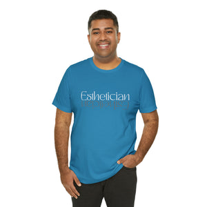 Esthetician Short Sleeve Tee